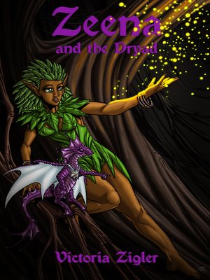 cover image of Zeena and the Dryad
